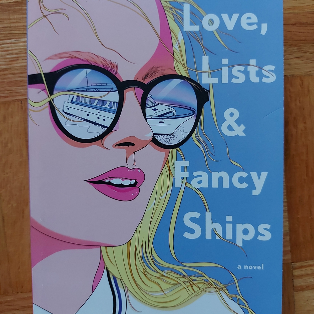 Love, Lists & Fancy Ships Novel